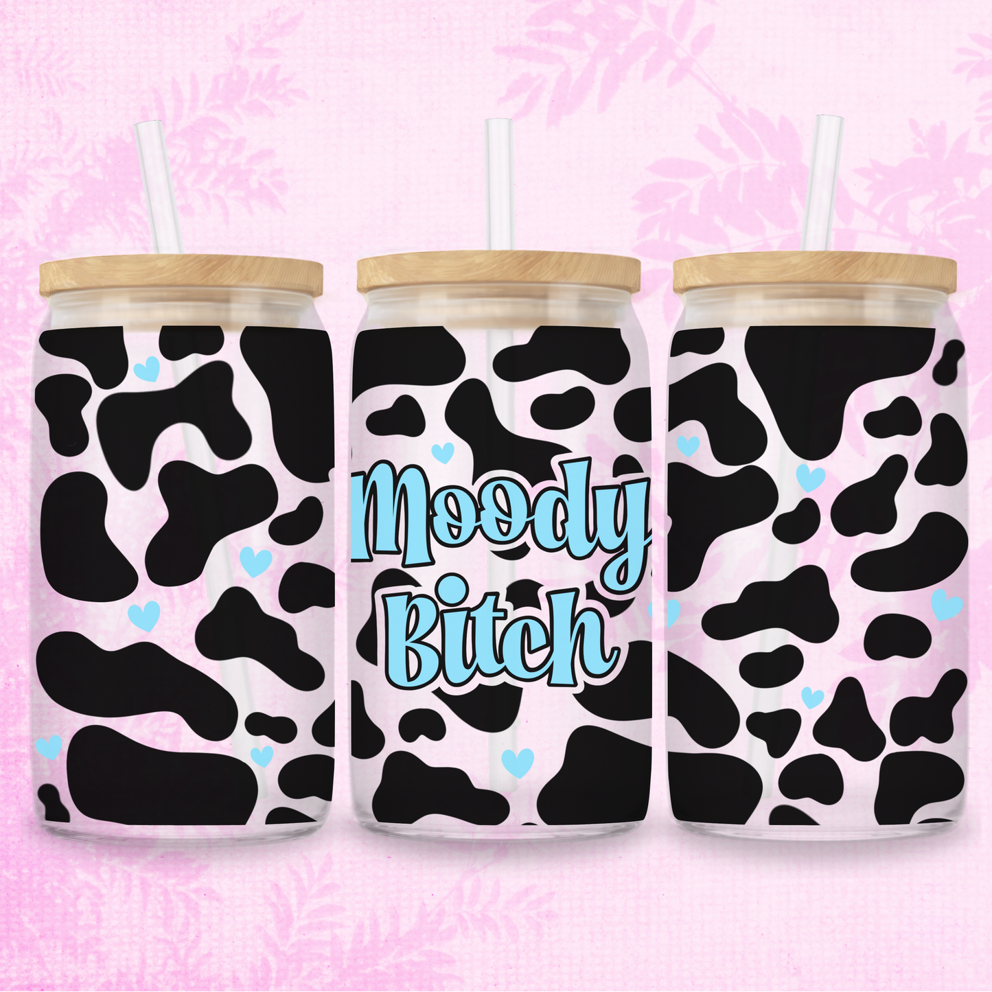 Moody Bitch In Blue - Cow Print 16oz Frosted or Clear Libbey Glass Can with Bamboo lid & Straw