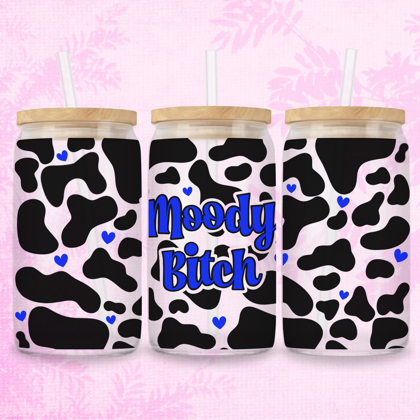 Moody Bitch In Dark Blue - Cow Print 16oz Frosted or Clear Libbey Glass Can with Bamboo lid & Straw