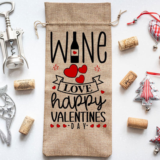 Valentine Wine Bottle Gift Burlap Bag "Wine Love Happy Valentines Day"