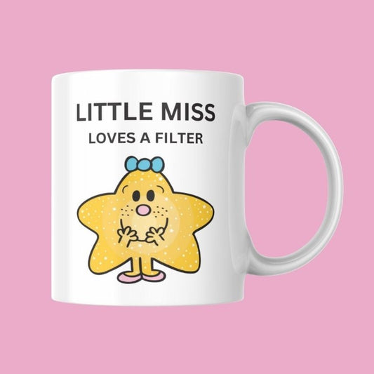 Novelty Little Miss Mug, Little Miss Loves A Filter, Can Be Personalised, Great Gift Idea