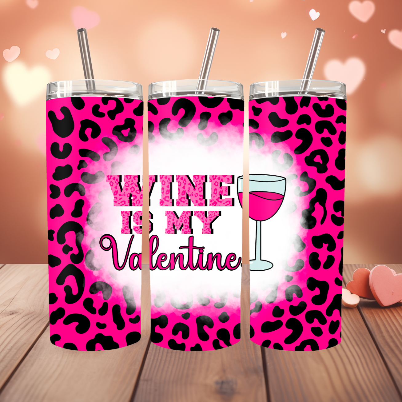 Wine Is My Valentine Pink Leopard Print Design 20oz Thermal Tumbler with Straw