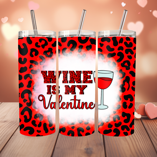 Wine Is My Valentine Red Leopard Print Design 20oz Thermal Tumbler with Straw