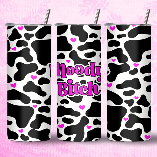 Hot Pink Moody Bitch Cow Print Design 20oz Thermal Tumbler with Straw