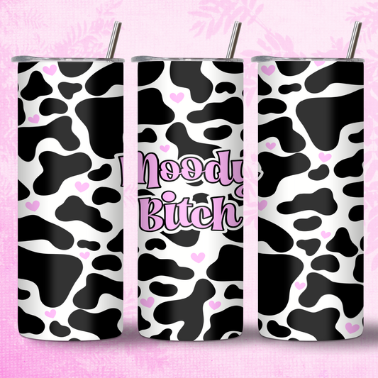 Pink Moody Bitch Cow Print Design 20oz Thermal Tumbler with Straw