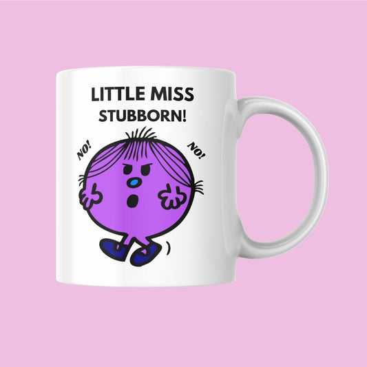 Novelty Little Miss Mug, Little Miss Stubborn, Can Be Personalised, Great Gift Idea