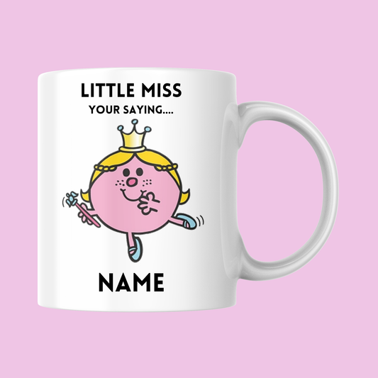 Little Miss Personalised "Saying", "choice of image" & "Name" Mug, NEW and boxed