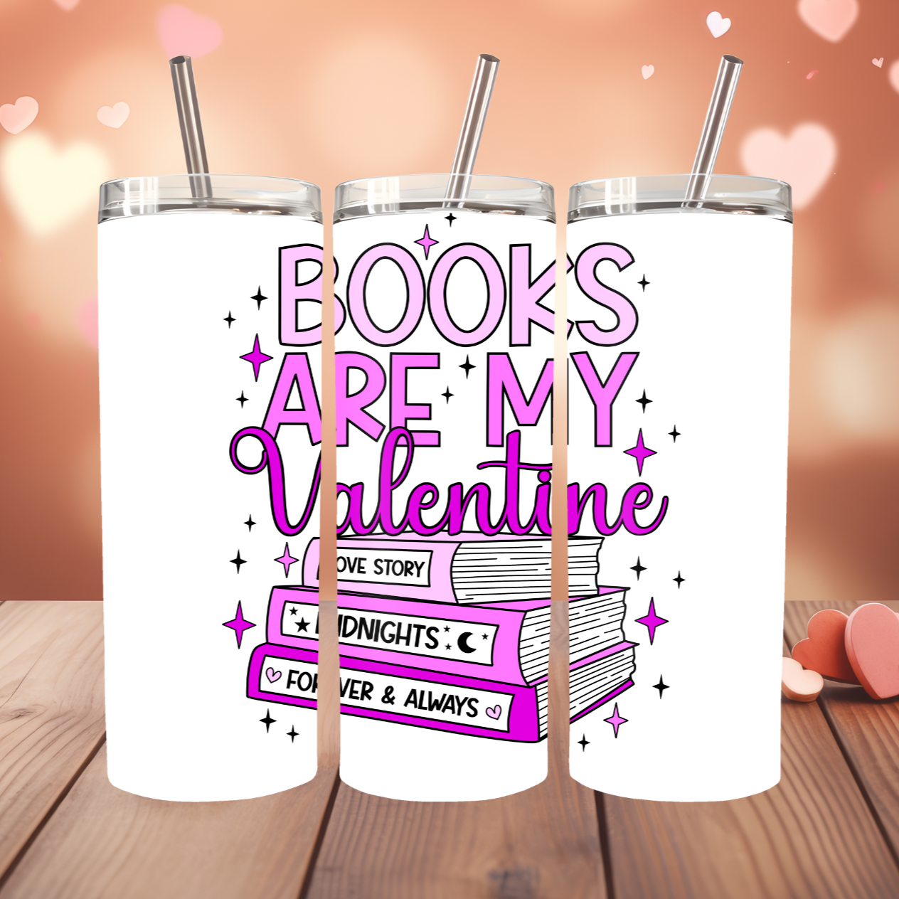 Books Are My Valentine Design 20oz Thermal Tumbler with Straw