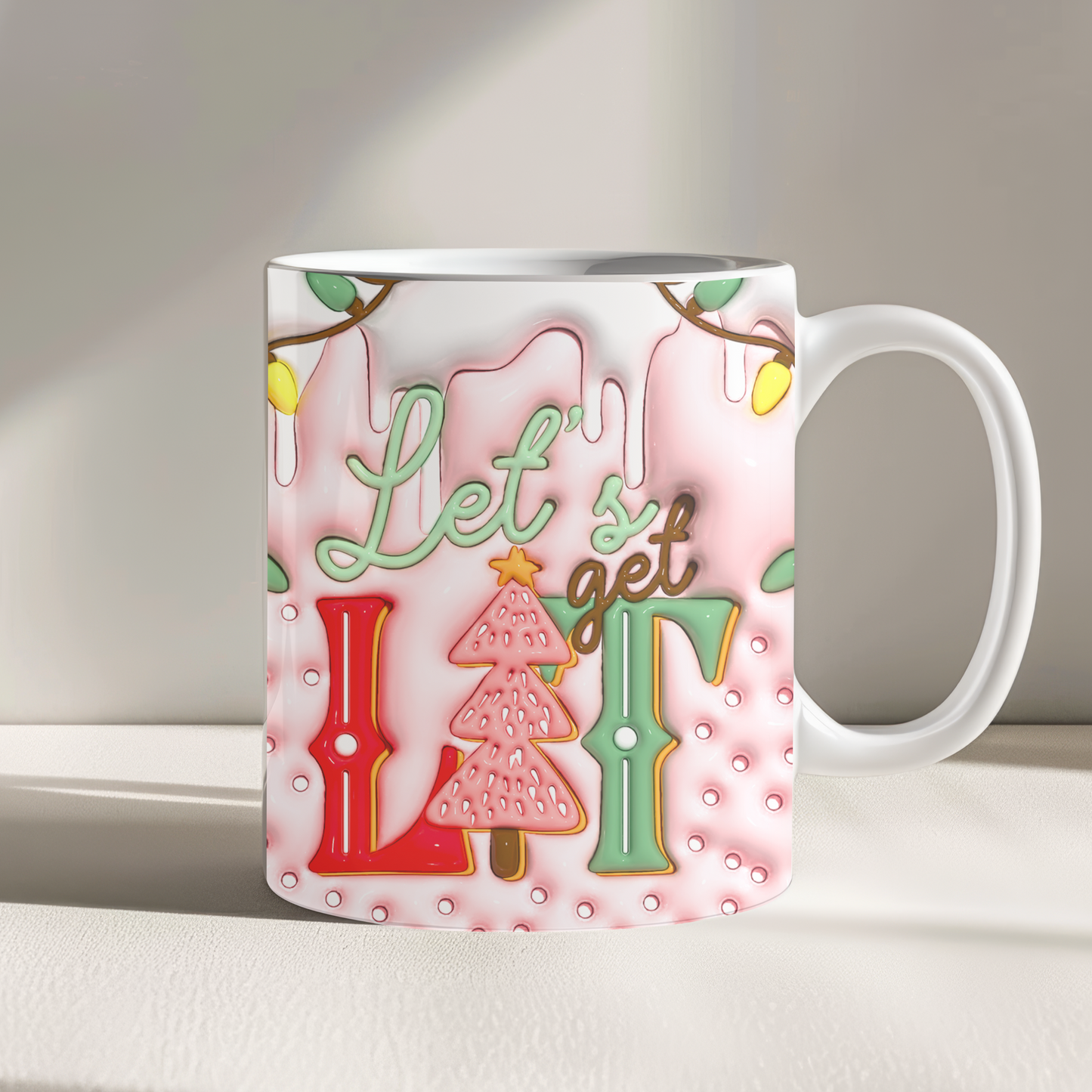 Lets Get Lit Pink Inflated 3D Effect Christmas 11oz Mug